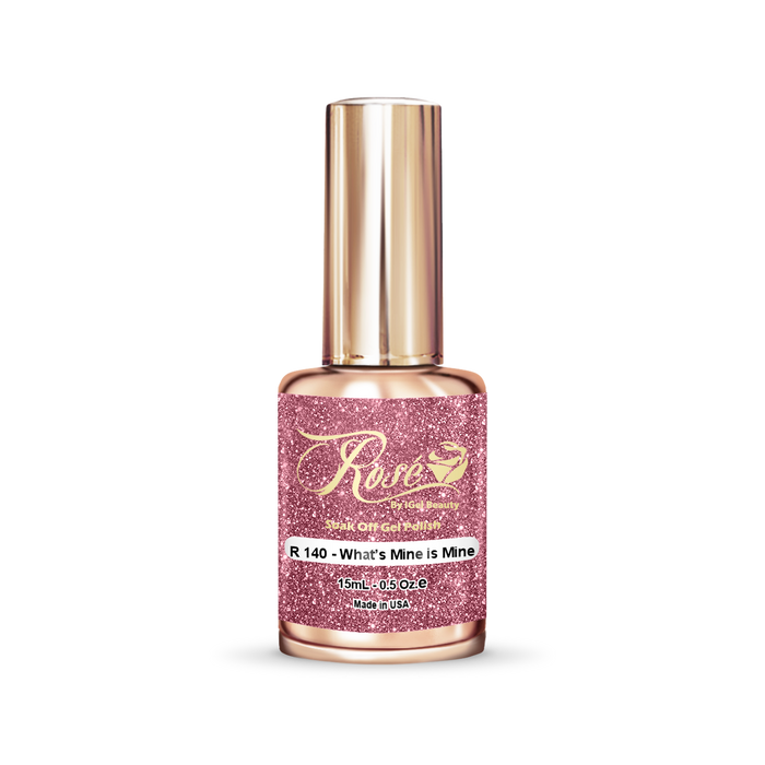 Rosé - R140 What's Mine is Mine
